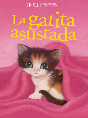 cover image of La gatita asustada